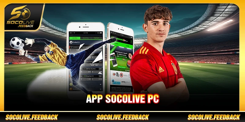 app socolive pc