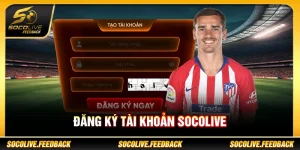 đăng ký tài khoản socolive