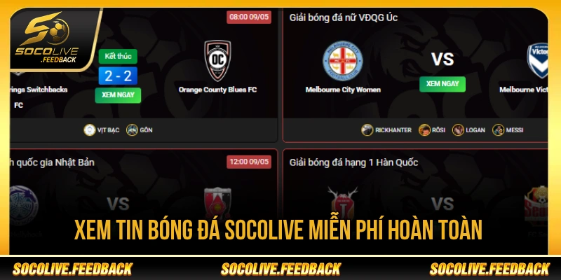Trải nghiệm xem bóng đá tại Socolive được tối ưu