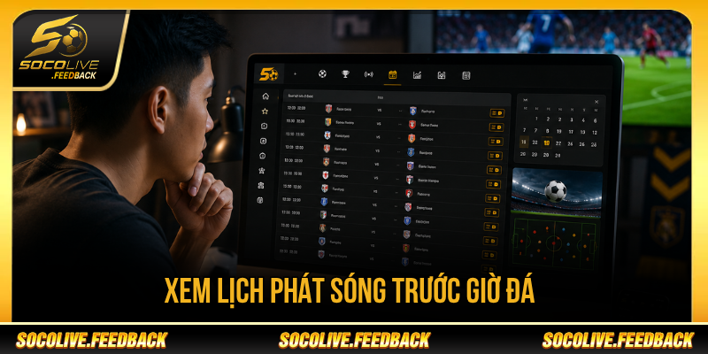 Lịch Phát Sóng Ngoại Hạng Anh Hôm Nay - Giờ Đá Mới Xem lịch phát sóng trước giờ đá để chủ động cập nhật thay đổi